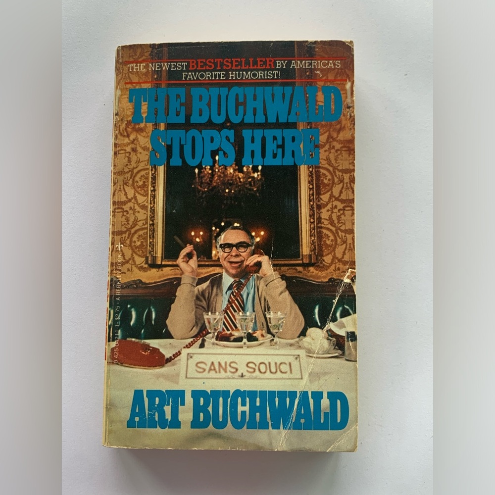The Buchwald Stops Here by Art Buchwald
